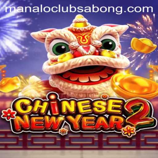 Experience the Thrill of CHINESENEWYEAR2 at ManaloClub Sabong